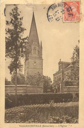 CPA FRANCE  76 "Valliquerville, l'Eglise"