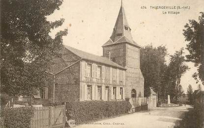 CPA FRANCE  76 " Thiergeville, le village"