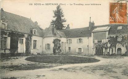 / CPA FRANCE 18 "Soye en Septaine, le tremblay"