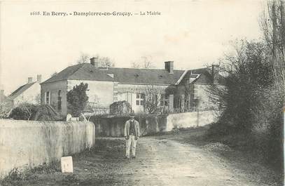 / CPA FRANCE 18 "Dampierre en Graçay, la mairie"