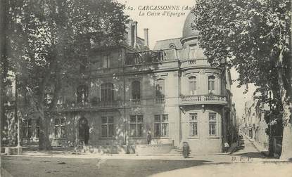 / CPA FRANCE 11 "Carcassonne, la caisse d'épargne" / CE / BANQUE