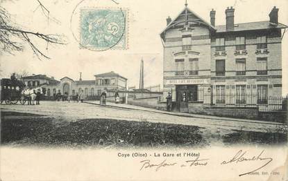 CPA FRANCE 60 "Coye, la gare et l'hôtel"