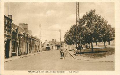 CPA FRANCE 45 "Marcilly en Villette, la place"