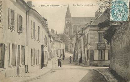 / CPA FRANCE 60 "Saint Leu d'Esserent, rue des Forges et église"