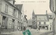 60 Oise / CPA FRANCE 60 "Saint Leu d'Esserent, la rue de l'église"