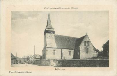 / CPA FRANCE 60 "Saint Omer en Chaussée, l'église"