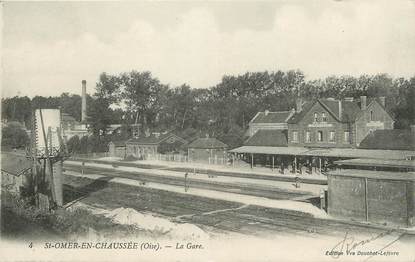 / CPA FRANCE 60 " Saint Omer en Chaussée, la gare"