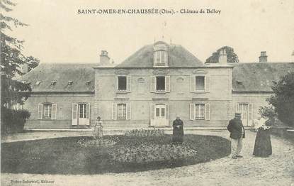 / CPA FRANCE 60 " Saint Omer en Chaussée, château de Belloy"