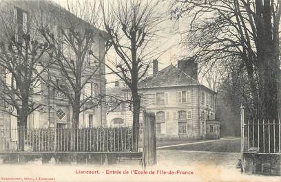 / CPA FRANCE 60 "Liancourt, entrée de l'école de l'Ile de France"