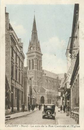 / CPA FRANCE 59 "Caudry, le coin de la rue centrale et l'église"