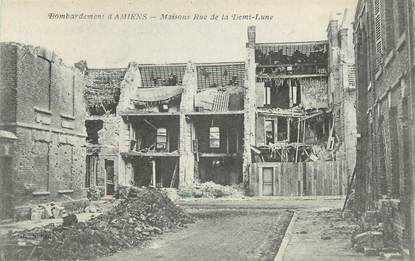 CPA FRANCE 80 "Amiens, maison et rue de la Demi Lune"