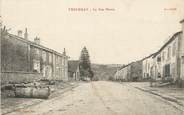 55 Meuse / CPA FRANCE 55 "Tréveray, la rue neuve"