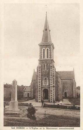 / CPA FRANCE 53 "La Dorée, l'église et le monument commémoratif"