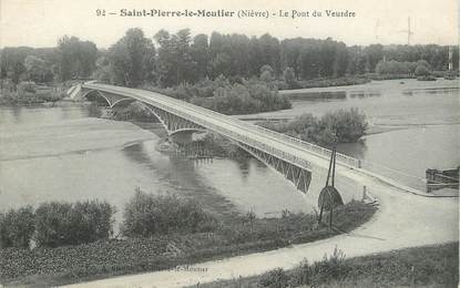 / CPA FRANCE 58 "Saint Pierre le Moutier, le pont du Veurdre"