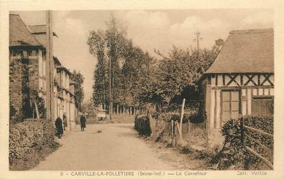 / CPA FRANCE 76 "Carville La Folletière, le carrefour"