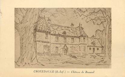 / CPA FRANCE 76 "Croixdalle, château de Beauval"