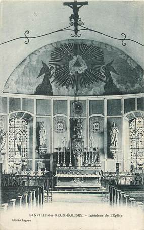 / CPA FRANCE 76 "Canville les deux église, intérieur de l"église"