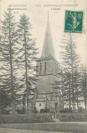 / CPA FRANCE 76 "Annouville Vilmesnil, l'église"