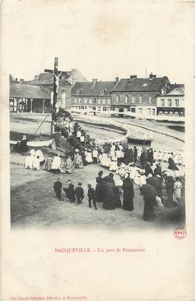 / CPA FRANCE 76 "Bacqueville, un jour de procession"