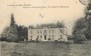 76 Seine Maritime / CPA FRANCE 76 "Environs de Neufchâtel en Bray, le château de Martincamp"