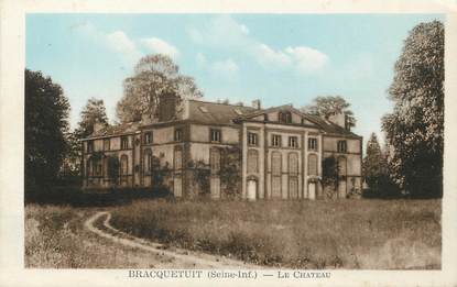 / CPA FRANCE 76 "Bracquetuit, le château"