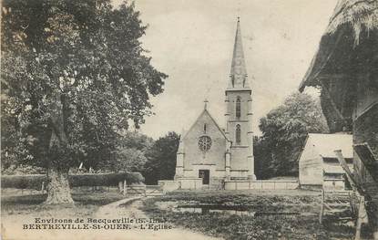/ CPA FRANCE 76 "Bertreville Saint Ouen, l'église"
