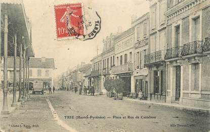CPA FRANCE 65 "Trie, place et rue de Castelnau"