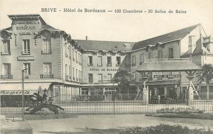 / CPA FRANCE 19 "Brive, hôtel de Bordeaux"