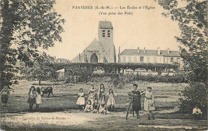 CPA FRANCE 77 "Favières en Brie, les Ecoles et l'Eglise"