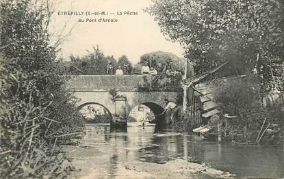 CPA FRANCE 77 "Etrépilly, la Pêche au pont d'Arcole"