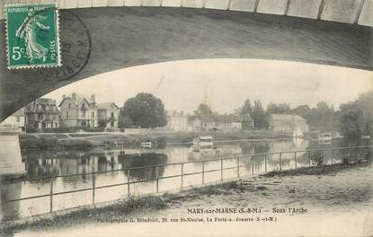 CPA FRANCE 77 "Mary sur Marne, sous l'Arche"