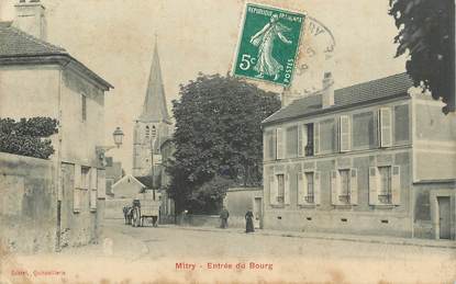 CPA FRANCE 77 "Mitry, entrée du bourg"