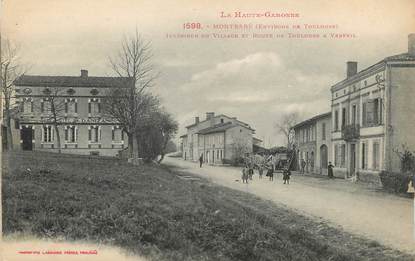 / CPA FRANCE 31 "Montrabé, intérieur du village et route de Toulouse"