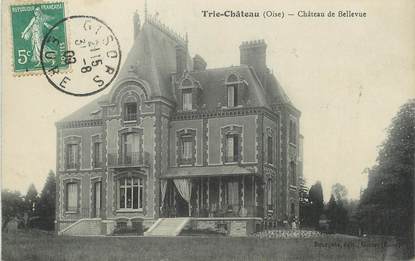 / CPA FRANCE 60 "Trie Château, château de Bellevue"