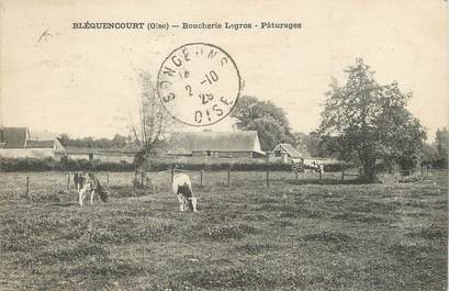 / CPA FRANCE 60 "Bléquencourt, boucherie Legros pâturages"