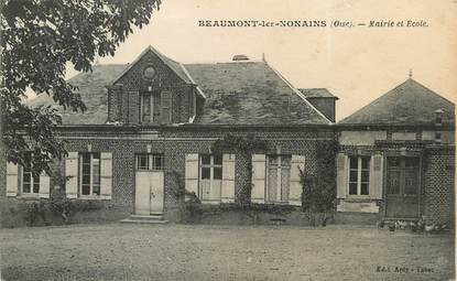 / CPA FRANCE 60 "Beaumont Les Nonains, mairie et école"