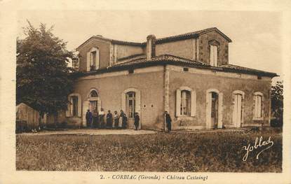 / CPA FRANCE 33 "Corbiac, château Castaingt"