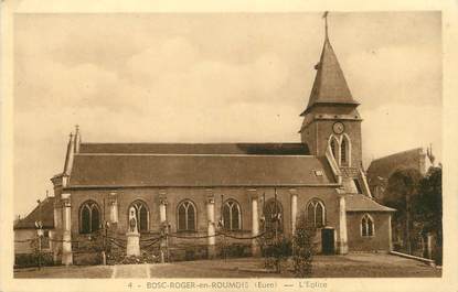 / CPA FRANCE 27 "Bosc Roger en Roumois, l'église"