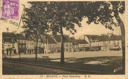 CPA FRANCE 21 "Beaune, Place Madeleine"