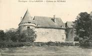 24 Dordogne CPA FRANCE 24 "Le Lardin, Chateau de Peyrau"