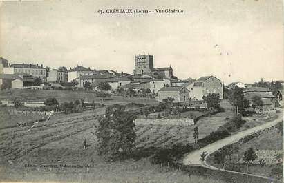 CPA FRANCE 42  "Crémeaux, vue générale"