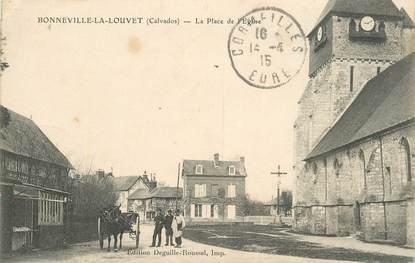 CPA FRANCE 14 "Bonneville la Louvet, la Place de l'Eglise"