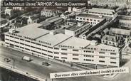 44 Loire Atlantique / CPSM FRANCE 44 "Nantes Chantenay, la nouvelle Usine Armor"