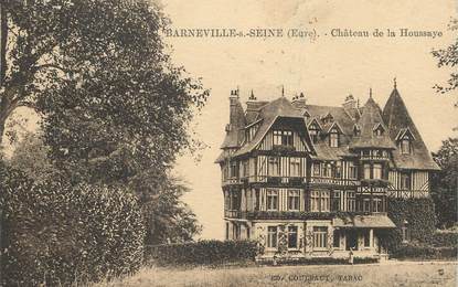 / CPA FRANCE 27 "Barneville sur Seine, château de la Houssaye"