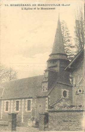 / CPA FRANCE 27 "Bosguérard de Marcouville, l'église et le monument"