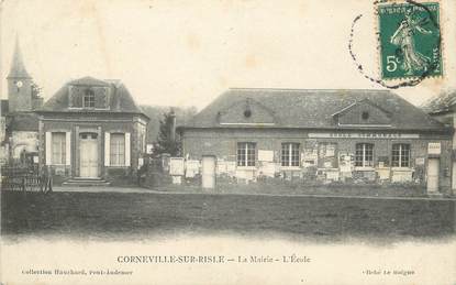 / CPA FRANCE 27 "Corneville sur Risle, la mairie, l'école"