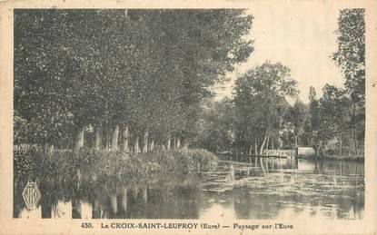 / CPA FRANCE 27 "La Croix Saint Leufroy, paysage sur l'Eure"