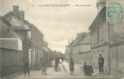 / CPA FRANCE 27 "Environs de La Croix Saint Leufroy, rue principale"