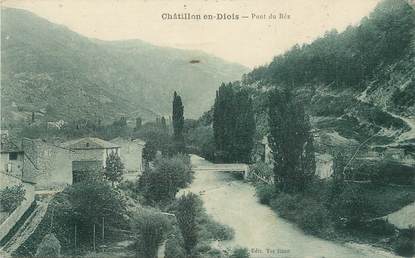 / CPA FRANCE 26 "Châtillon en Diois, pont du Béz"