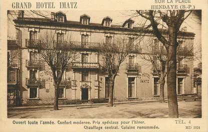 / CPA FRANCE 64 "Hendaye, grand hôtel Imatz, sur la place"